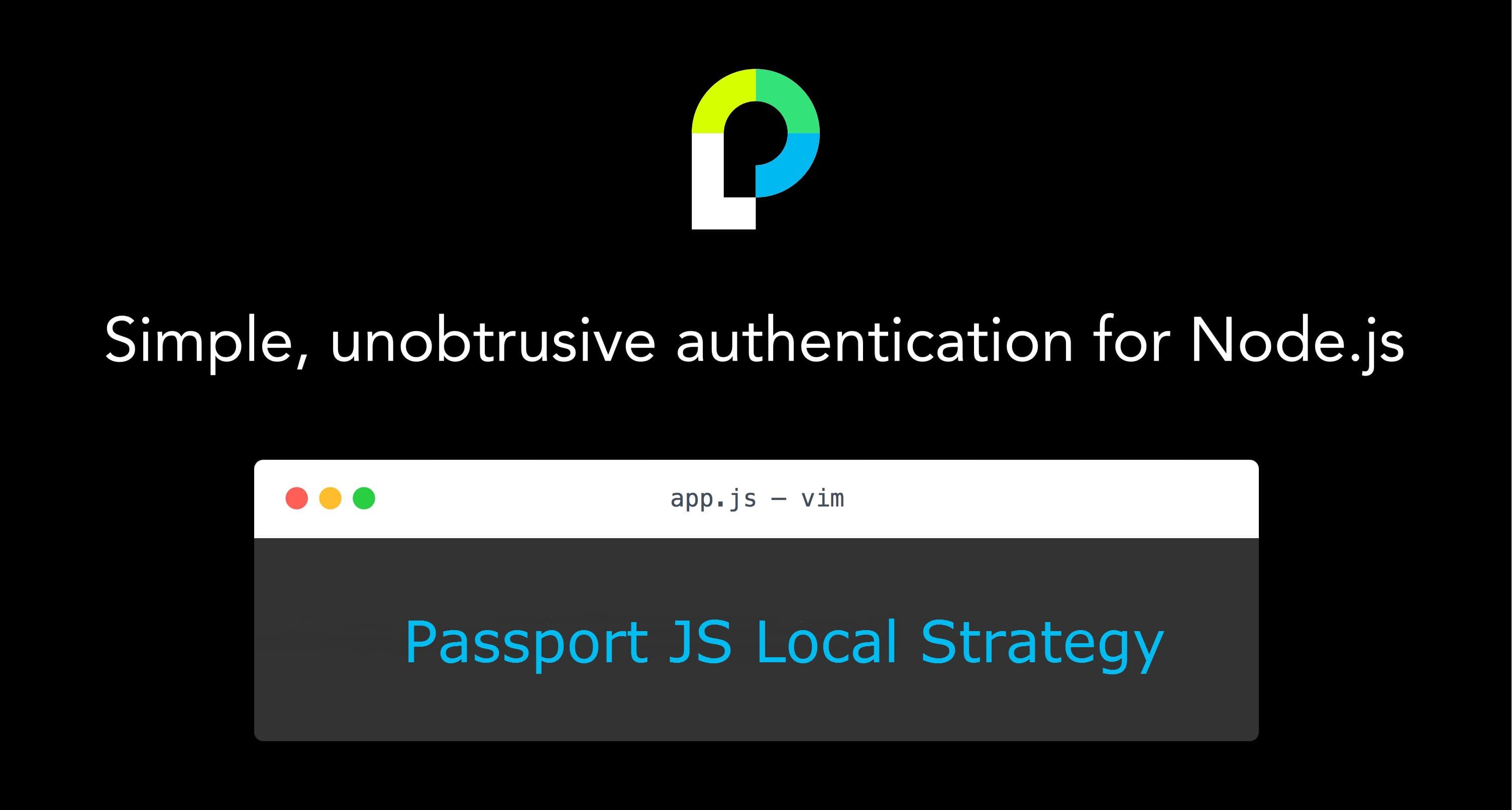 Node.js Authentication using Passport.js