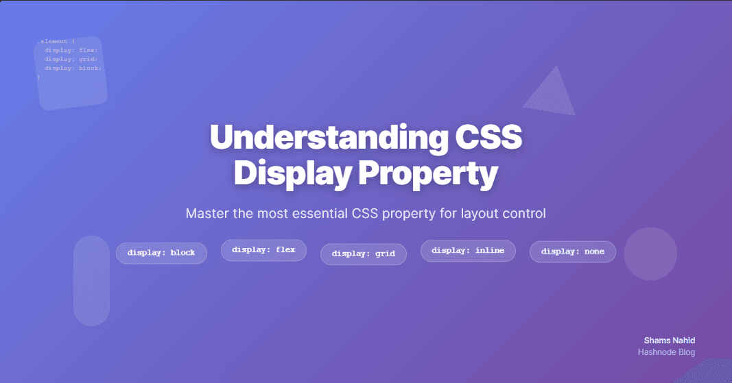 Understanding CSS Display Property